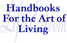 Handbooks for the Art of Living